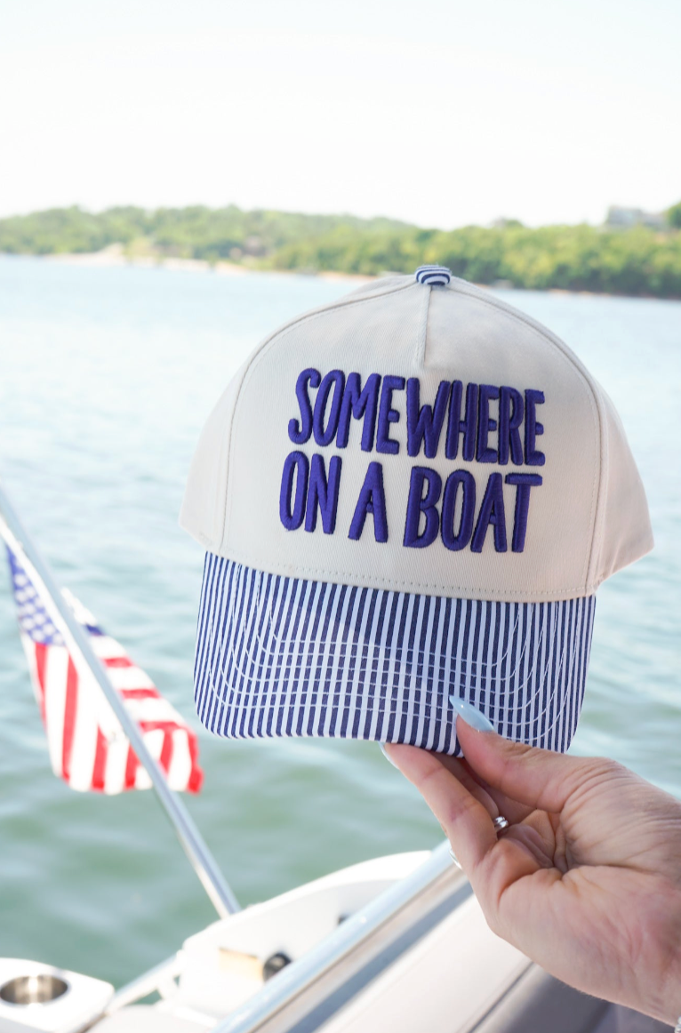Somewhere On A Boat Hat