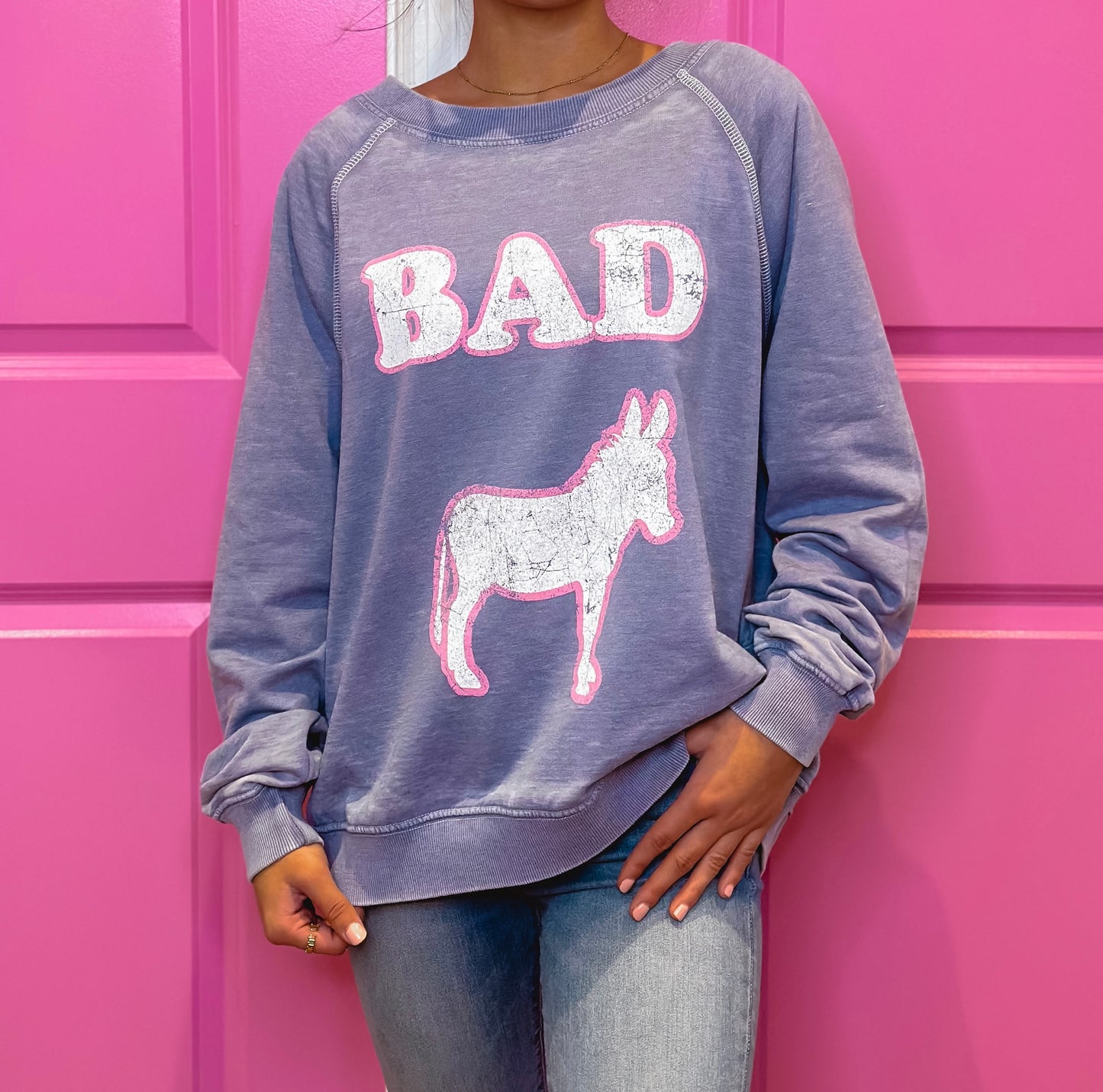 Bad A** Sweatshirt